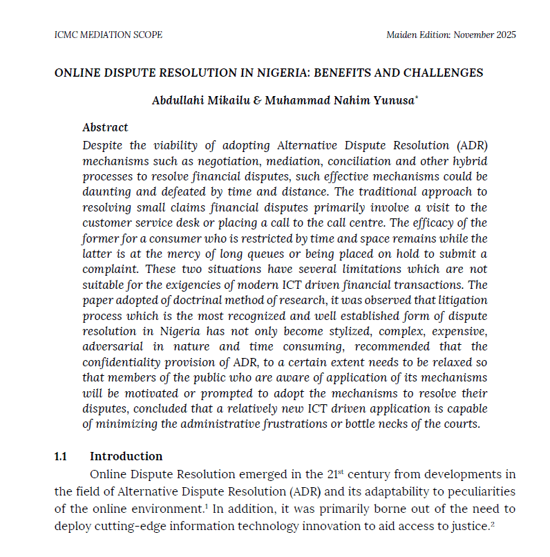 ONLINE DISPUTE RESOLUTION IN NIGERIA: BENEFITS AND CHALLENGES Abdullahi Mikailu & Muhammad Nahim Yunusa*