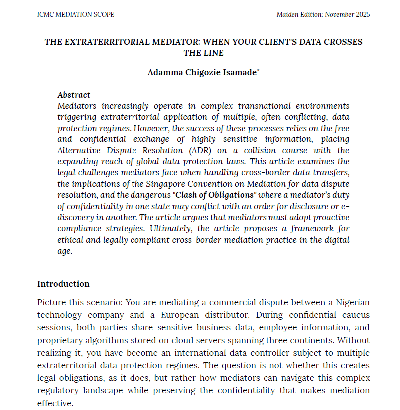 THE EXTRATERRITORIAL MEDIATOR: WHEN YOUR CLIENT'S DATA CROSSES THE LINE Adamma Chigozie Isamade