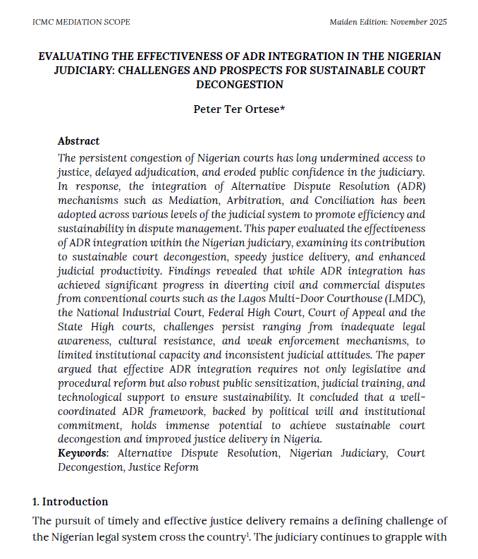 EVALUATING THE EFFECTIVENESS OF ADR INTEGRATION IN THE NIGERIAN JUDICIARY: CHALLENGES AND PROSPECTS FOR SUSTAINABLE COURT DECONGESTION Peter Ter Ortese
